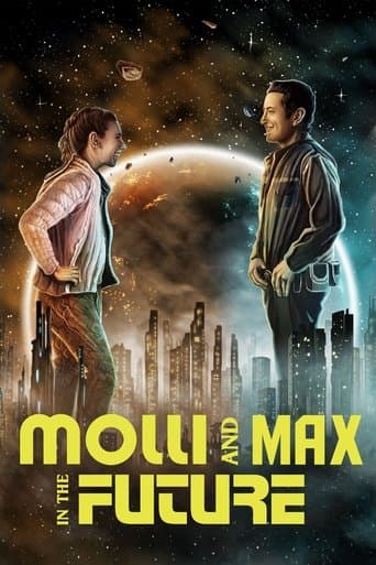 Movie poster for Molli and Max in the Future