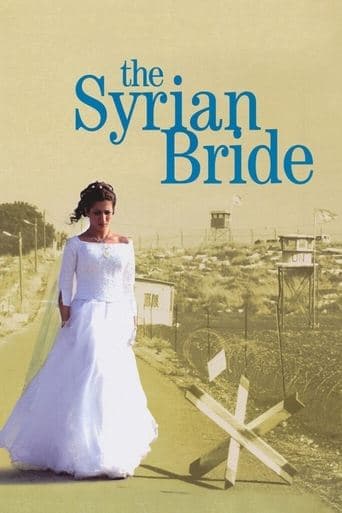 Movie poster for The Syrian Bride
