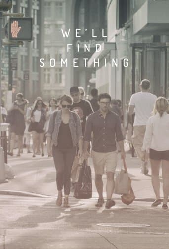 Movie poster for We'll Find Something