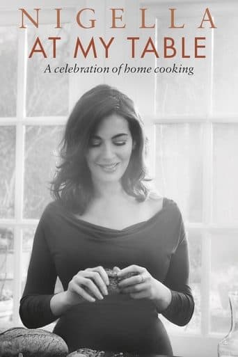 Movie poster for Nigella: At My Table
