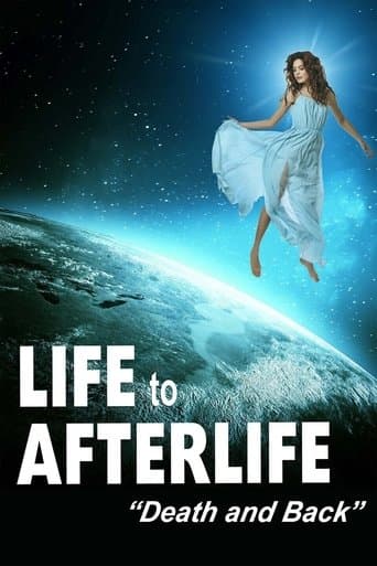Movie poster for Life to Afterlife: Death and Back