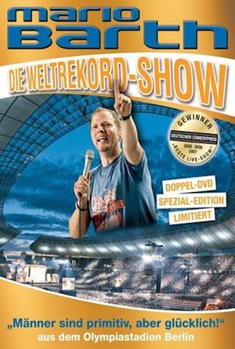 Movie poster for Mario Barth: Die Weltrekord-Show: Männer sind primitiv, aber glücklich!