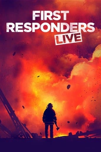 Movie poster for First Responders Live