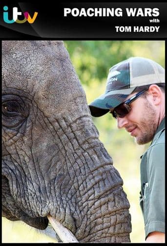 Movie poster for Poaching Wars with Tom Hardy
