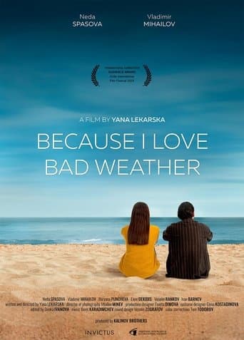 Movie poster for Because I Love Bad Weather