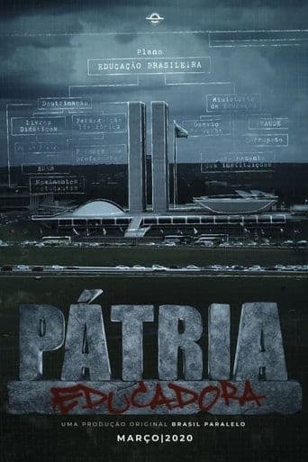 Movie poster for Pátria Educadora