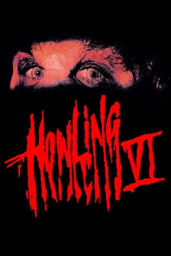 Movie poster for Howling VI: The Freaks