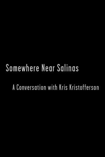 Movie poster for Somewhere Near Salinas: A Conversation with Kris Kristofferson