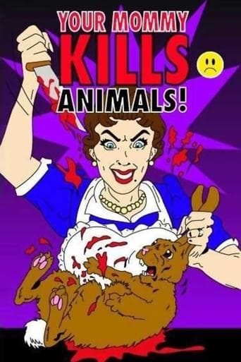 Movie poster for Your Mommy Kills Animals