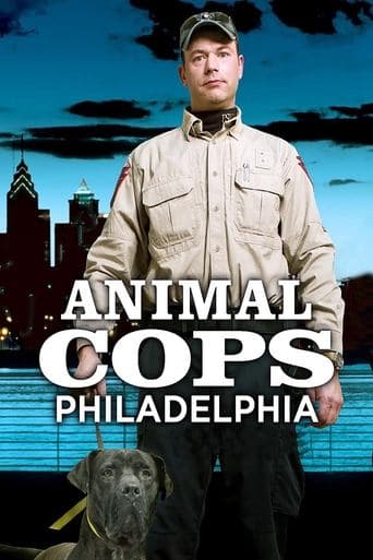 Movie poster for Animal Cops: Philadelphia