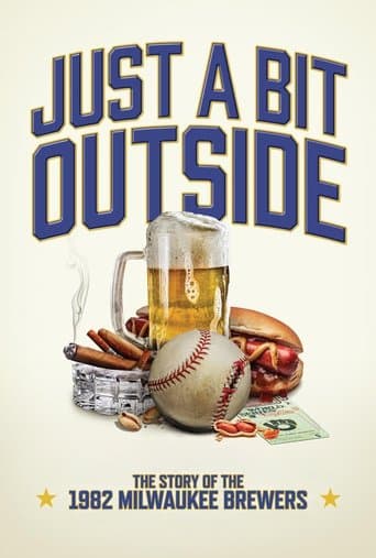 Movie poster for Just a Bit Outside: The Story of the 1982 Milwaukee Brewers