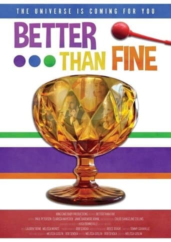 Movie poster for Better Than Fine