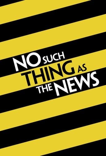 Movie poster for No Such Thing as the News
