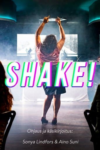 Movie poster for Shake!