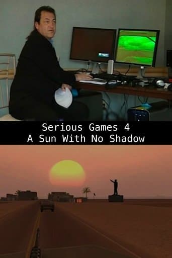 Movie poster for Serious Games 4 – A Sun With No Shadow