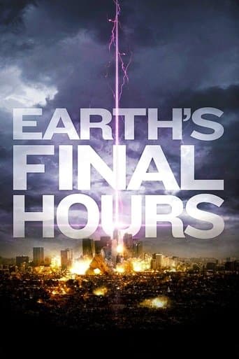 Movie poster for Earth's Final Hours