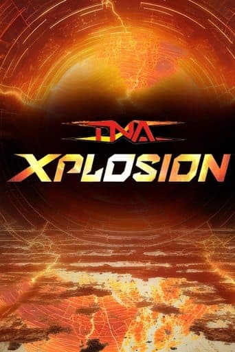 Movie poster for TNA Xplosion