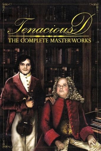 Movie poster for Tenacious D: The Complete Masterworks