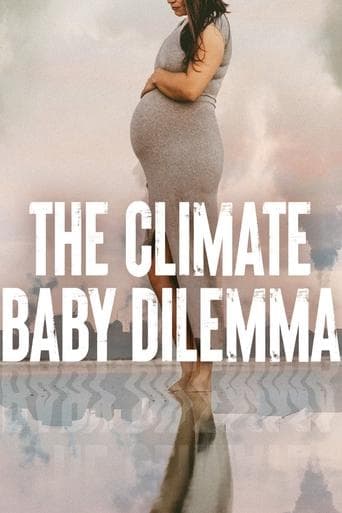 Movie poster for The Climate Baby Dilemma