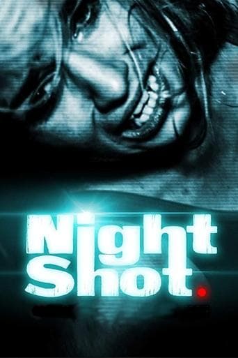 Movie poster for Night Shot
