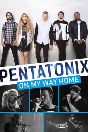 Movie poster for Pentatonix: On My Way Home