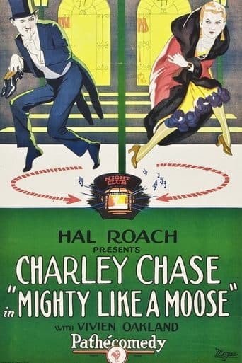 Movie poster for Mighty Like a Moose