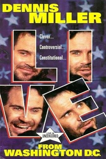 Movie poster for Dennis Miller: Live From Washington D.C. - They Shoot HBO Specials, Don't They?