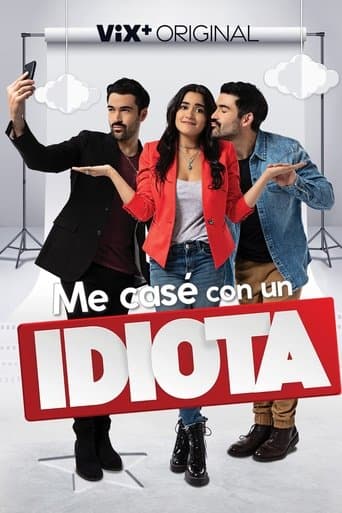 Movie poster for Me casé con un idiota