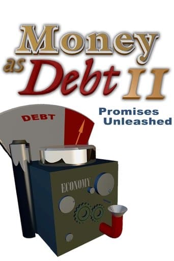 Movie poster for Money as Debt II