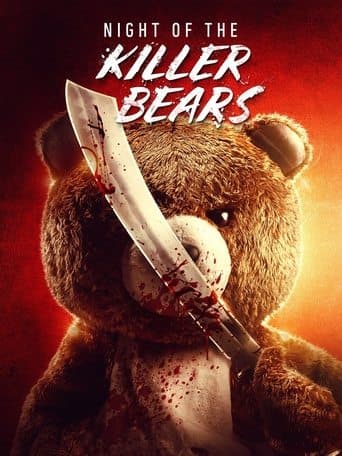 Movie poster for Night of the Killer Bears