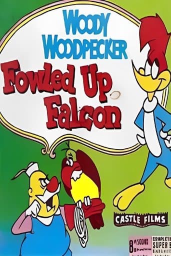 Movie poster for Fowled Up Falcon