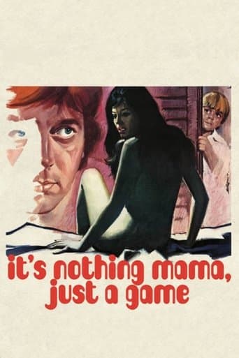 Movie poster for It's Nothing Mama, Just a Game