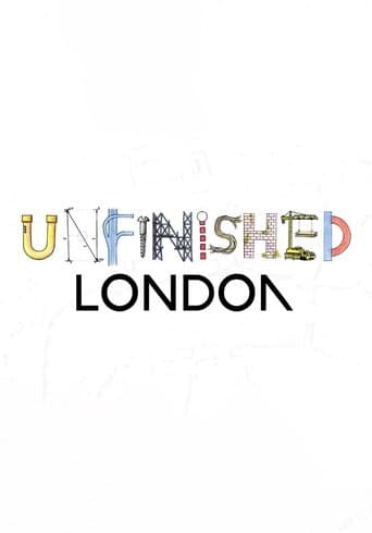 Movie poster for Unfinished London