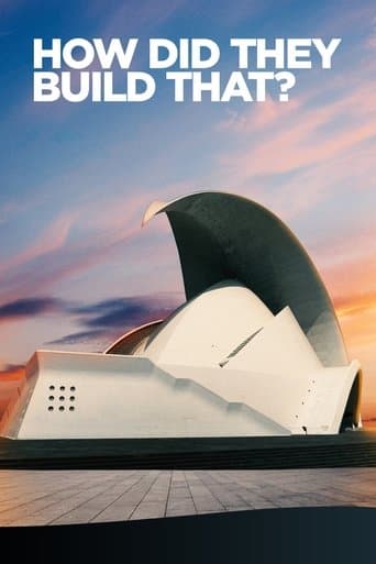 Movie poster for How Did They Build That?