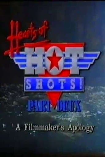 Movie poster for Hearts of Hot Shots! Part Deux—A Filmmaker's Apology