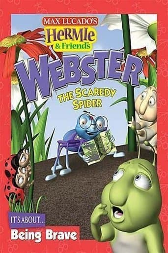 Movie poster for Hermie & Friends: Webster the Scaredy Spider