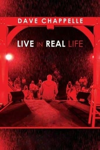 Movie poster for Dave Chappelle: Live in Real Life