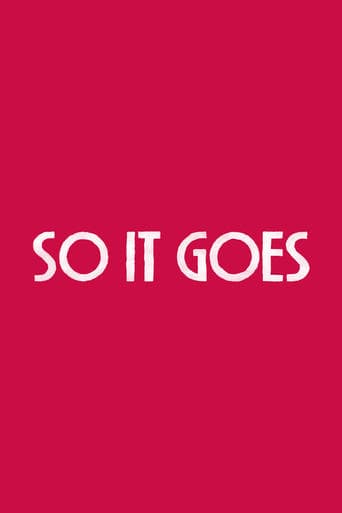 Movie poster for So It Goes