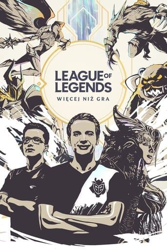 Movie poster for League of Legends: Więcej niż gra