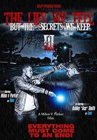 Movie poster for The Lies We Tell But the Secrets We Keep: Part 3