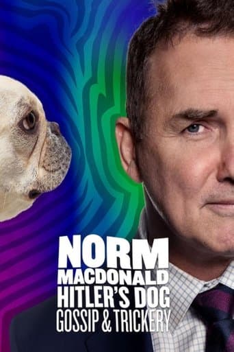 Movie poster for Norm Macdonald: Hitler's Dog, Gossip & Trickery