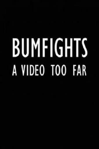 Movie poster for Bumfights: A Video Too Far