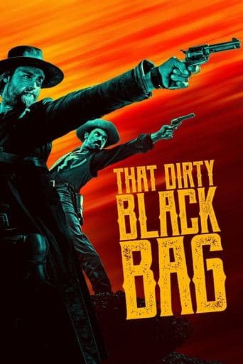 Movie poster for That Dirty Black Bag