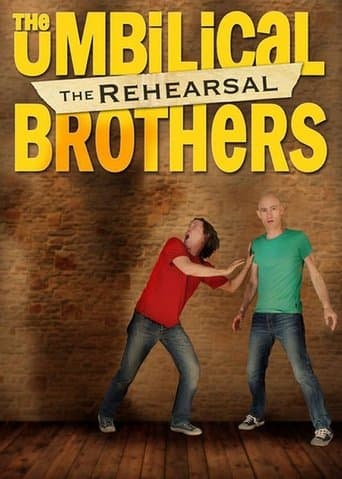 Movie poster for The Umbilical Brothers: The Rehearsal