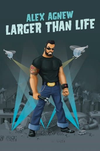 Movie poster for Alex Agnew: Larger than Life