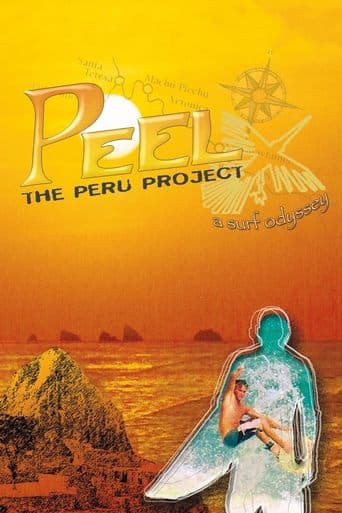 Movie poster for Peel: The Peru Project