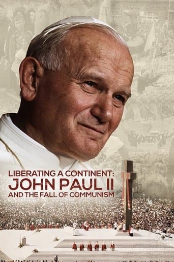 Movie poster for Liberating a Continent: John Paul II and the Fall of Communism