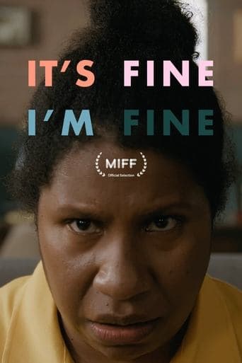 Movie poster for It's Fine, I'm Fine