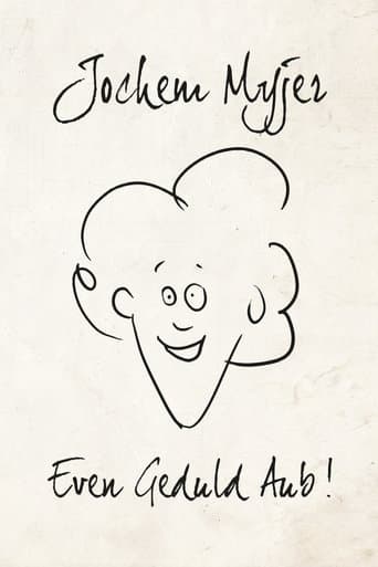 Movie poster for Jochem Myjer: Even Geduld Aub!