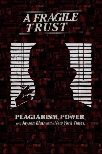 Movie poster for A Fragile Trust: Plagiarism, Power, and Jayson Blair at the New York Times